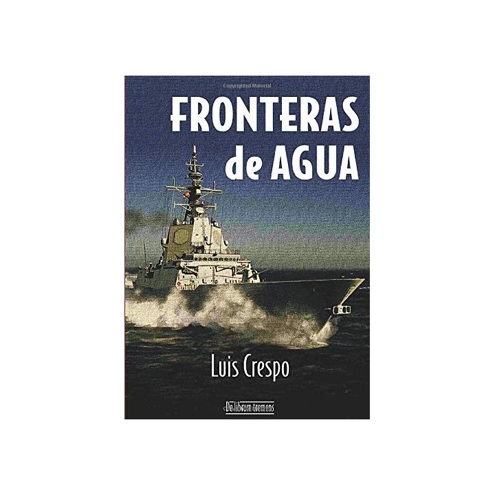 FRONTERAS DE AGUA - CRESPO MARTINEZ, LUIS